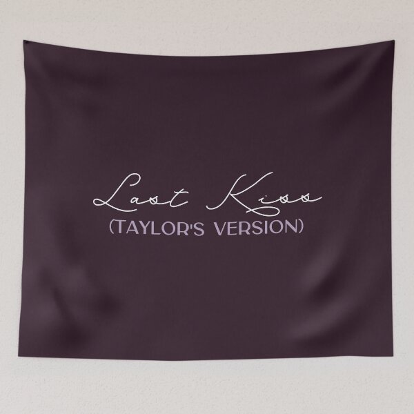 Item preview, Last Kiss Taylors Version designed and sold by bombalurina.