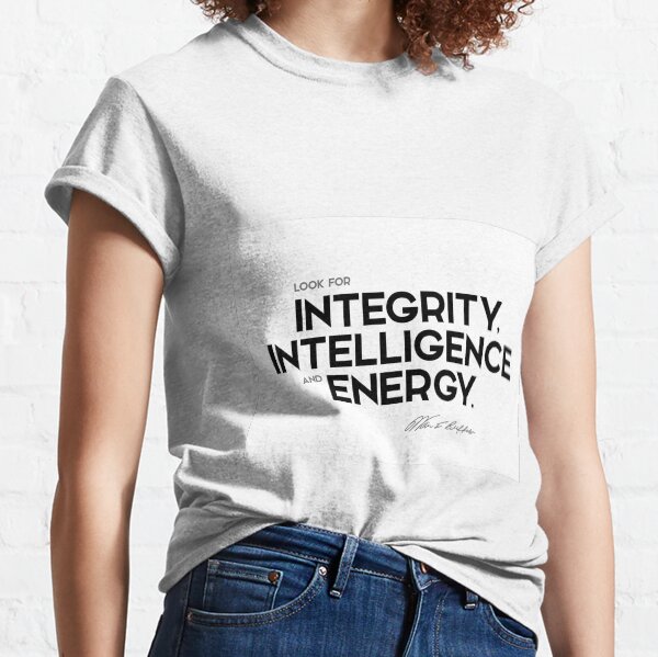 integrity, intelligence and energy - warren buffett Classic T-Shirt