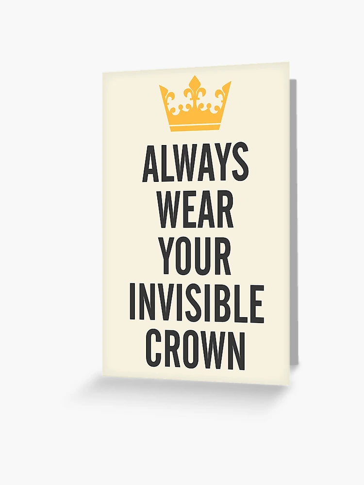 Always Wear Your Invisible Crown Quote - Orange Cutting Board by