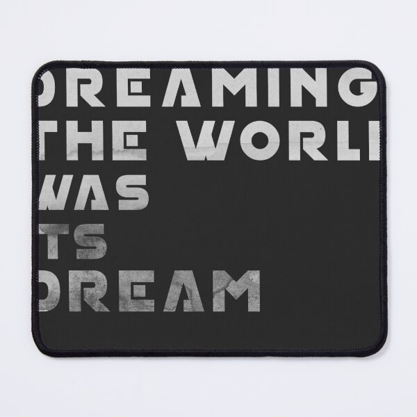 Item preview, The Mind was Dreaming, The World was its Dream - Jorge Luis Borges Quote - Typographic Print 03 designed and sold by Studio Grafiikka.