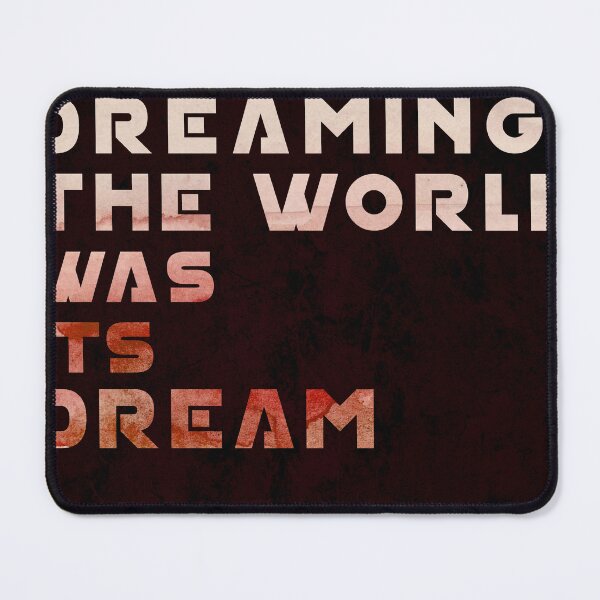 Item preview, The Mind was Dreaming, The World was its Dream - Jorge Luis Borges Quote - Typographic Print 04 designed and sold by Studio Grafiikka.