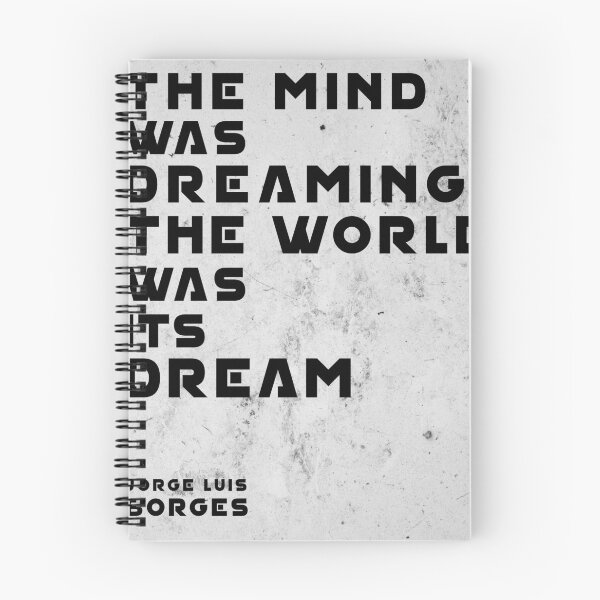 Item preview, The Mind was Dreaming, The World was its Dream - Jorge Luis Borges Quote - Typographic Print 02 designed and sold by Studio Grafiikka.