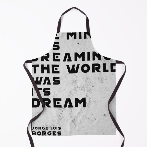 Item preview, The Mind was Dreaming, The World was its Dream - Jorge Luis Borges Quote - Typographic Print 02 designed and sold by Studio Grafiikka.