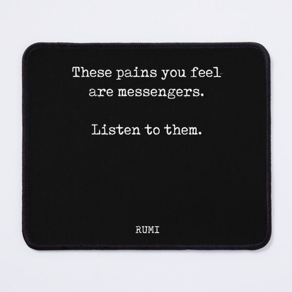 Item preview, Rumi Quote 10 - These pains you feel are messengers - Typewriter Print - Black designed and sold by Studio Grafiikka.