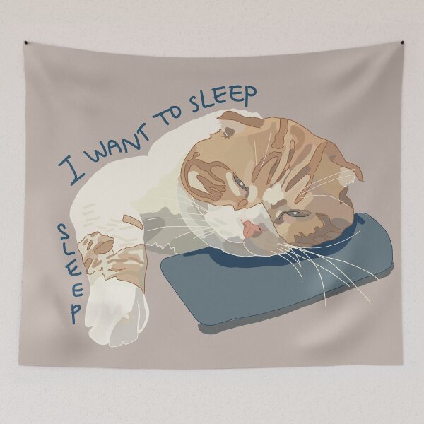 Item preview, Sleepy cat, I want to SLEEP designed and sold by VidahobStudio.