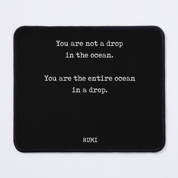 Item preview, Rumi Quote 11 - You are not a drop in the ocean - Typewriter Print - Black designed and sold by Studio Grafiikka.