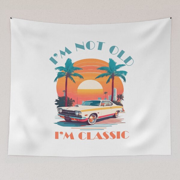 Item preview, i am not old but classic designed and sold by johndesignwaves.
