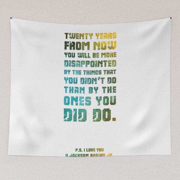 Item preview, Twenty years from now 03 - H Jackson Brown, P.S.I Love You - Typographic Quote Print designed and sold by Studio Grafiikka.