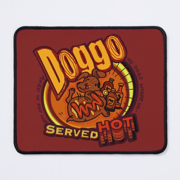 Item preview, Doggo served hot designed and sold by Deathoftheself.
