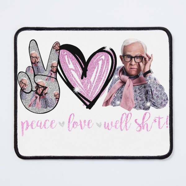 Item preview, Peace Love Well Shit Funny Tee Leslie Jordan Well Shit designed and sold by ChomechaiWei.