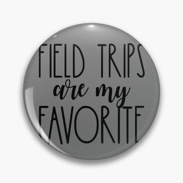 Item preview, Field Trips Are My Favorite Student Teacher Field Trip Gear designed and sold by DynamicDesign.