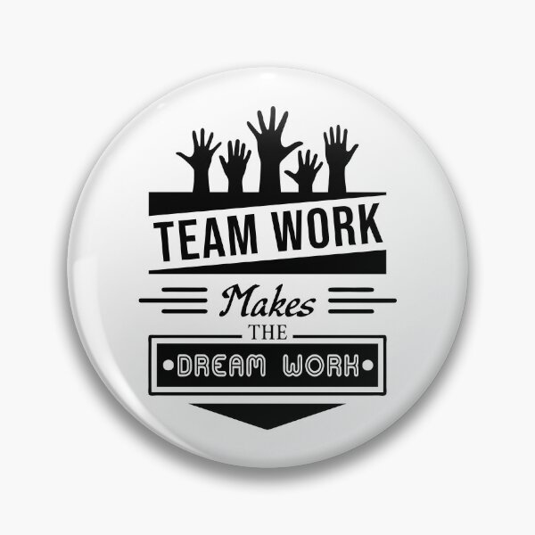 Item preview, team work makes the dream work designed and sold by BandiRock.