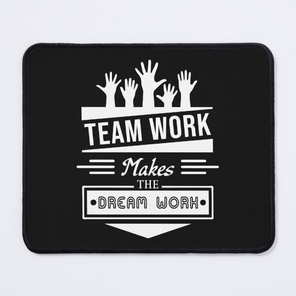 Item preview, Copy of team work makes the dream work designed and sold by BandiRock.