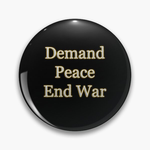 Item preview, Demand Peace End War (White Angelic halo Text) designed and sold by Swabcraft.