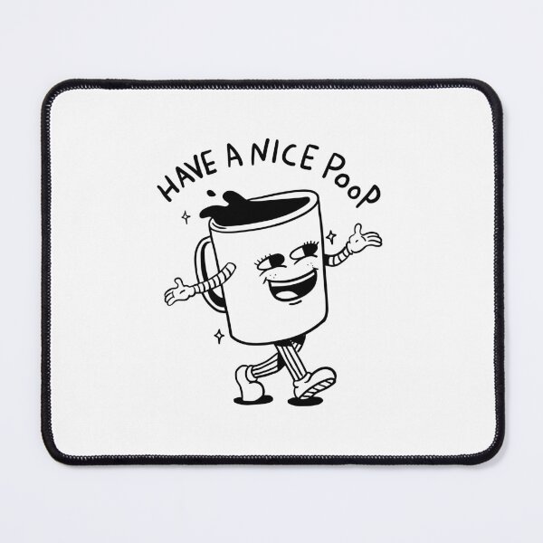 Item preview, have a nice poop designed and sold by Hayaldir.