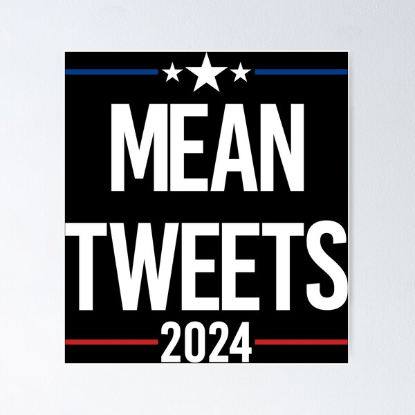 Item preview, Mean Tweets 2024 designed and sold by by-ariel24.