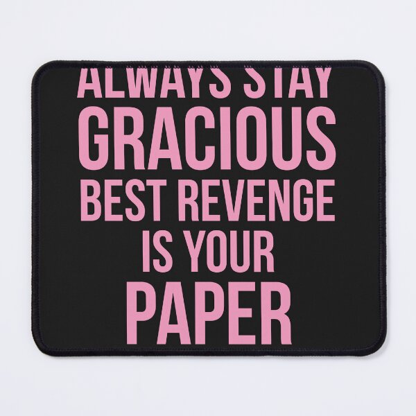 Item preview, Always Stay Gra-cious T-shirt 2 designed and sold by JameJoyDesigner.