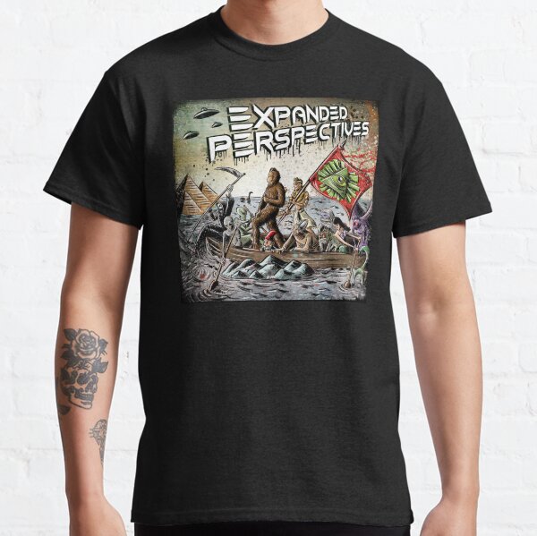 Expanded Perspectives Podcast aliens bigfoot conspiracies big foot sasquatch pyramids ancient america history cryptid crypto monster illuminati egypt Classic T-Shirt