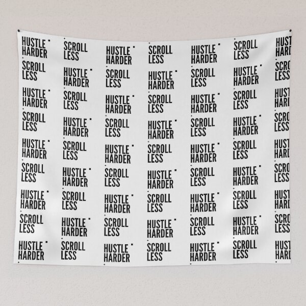 Item preview, Hustle Harder Scroll Less designed and sold by mkzmerch.