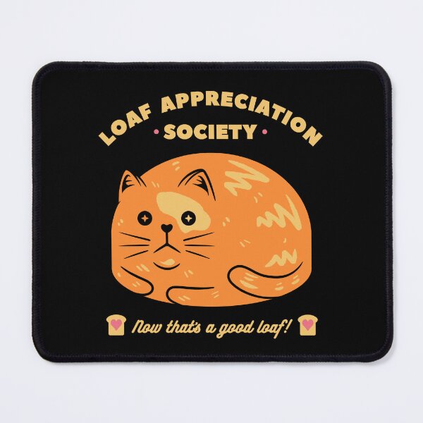 Item preview, Loaf Appreciation designed and sold by 14Eight.