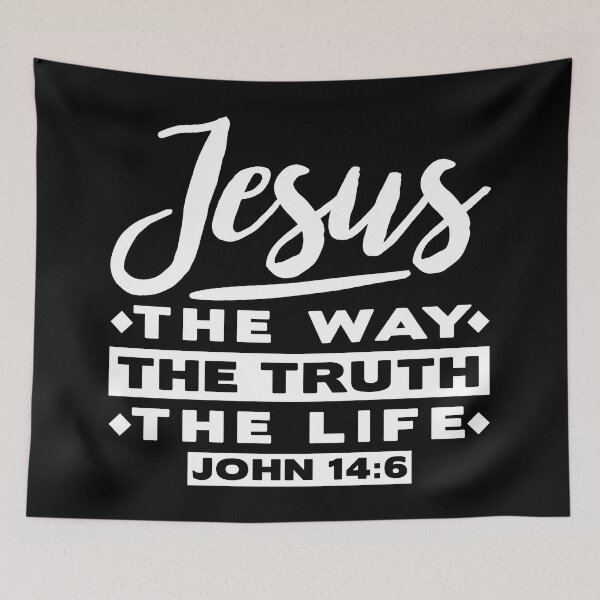 Item preview, John 14:6 Jesus The Way The Truth The Life designed and sold by plushism.