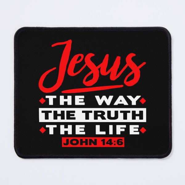 Item preview, John 14:6 Jesus The Way The Truth The Life designed and sold by plushism.