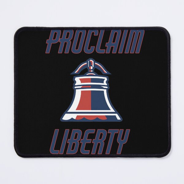 Item preview, Proclaim Liberty - Celebrate the 4th of July Independence Day designed and sold by ToonBrunnette.