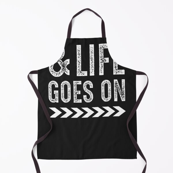 Item preview, And Life Go On Tshirt designed and sold by JameJoyDesigner.