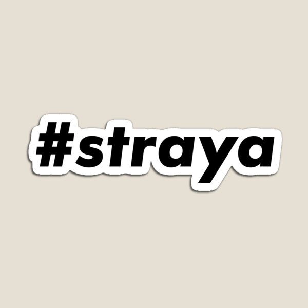 #straya Magnet