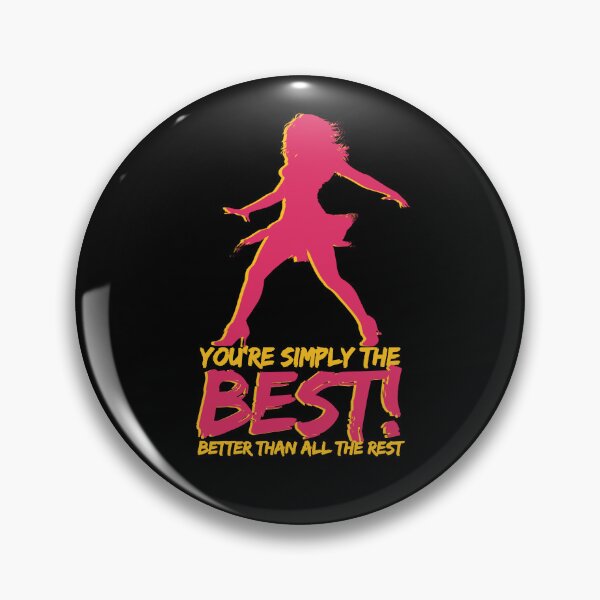 Item preview, You're simply the best! Better than all the rest | Tina Turner | R.I.P. Tina Turner designed and sold by AntibodyDP7.