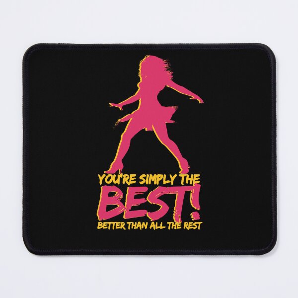 Item preview, You're simply the best! Better than all the rest | Tina Turner | R.I.P. Tina Turner designed and sold by AntibodyDP7.