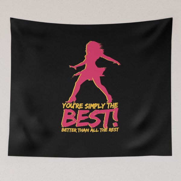 Item preview, You're simply the best! Better than all the rest | Tina Turner | R.I.P. Tina Turner designed and sold by AntibodyDP7.