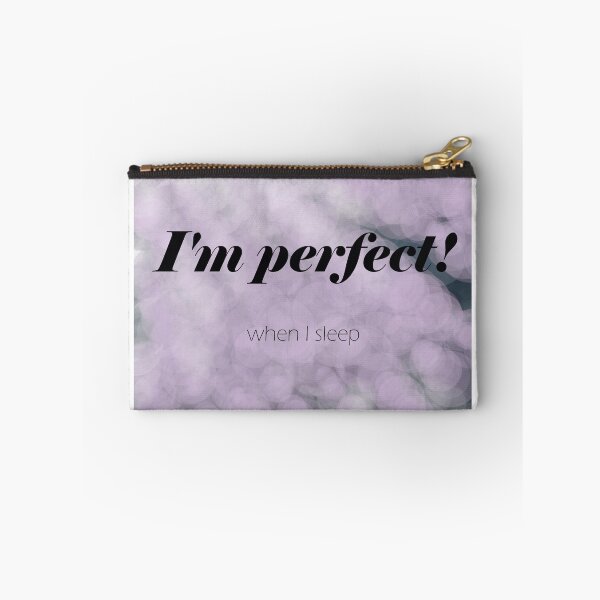 Item preview, i'm perfect! when I sleep designed and sold by Weronika Urbańska.