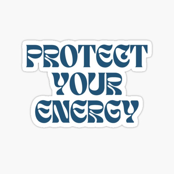 Item preview, protect your energy  designed and sold by anushameher.