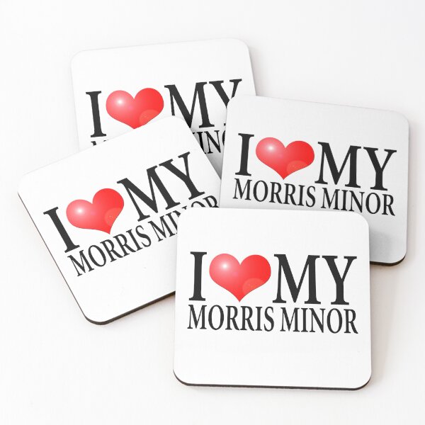 Item preview, I LOVE MY MORRIS MINOR designed and sold by OldClassicCar.
