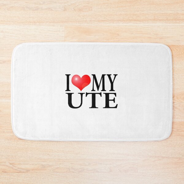 Item preview, I LOVE MY UTE designed and sold by OldClassicCar.