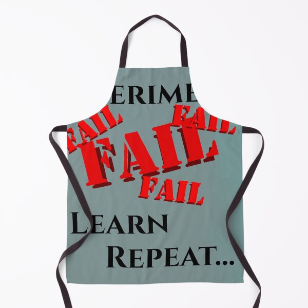 Item preview, Experiment, Fail, Learn, Repeat designed and sold by Councilrock.