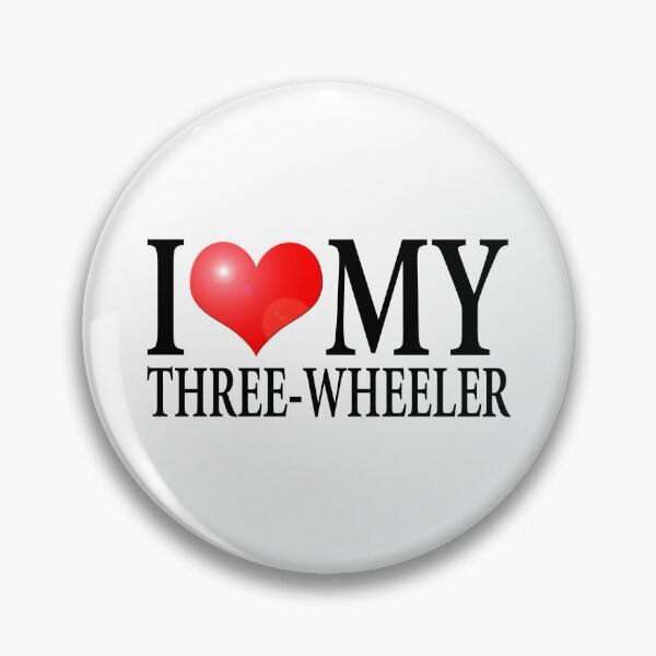 Item preview, I LOVE MY THREE WHEELER (3 WHEELER) designed and sold by OldClassicCar.