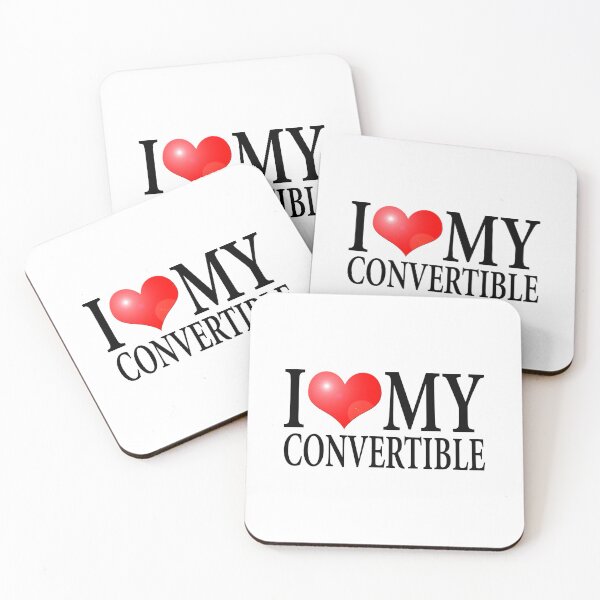 Item preview, I LOVE MY CONVERTIBLE designed and sold by OldClassicCar.