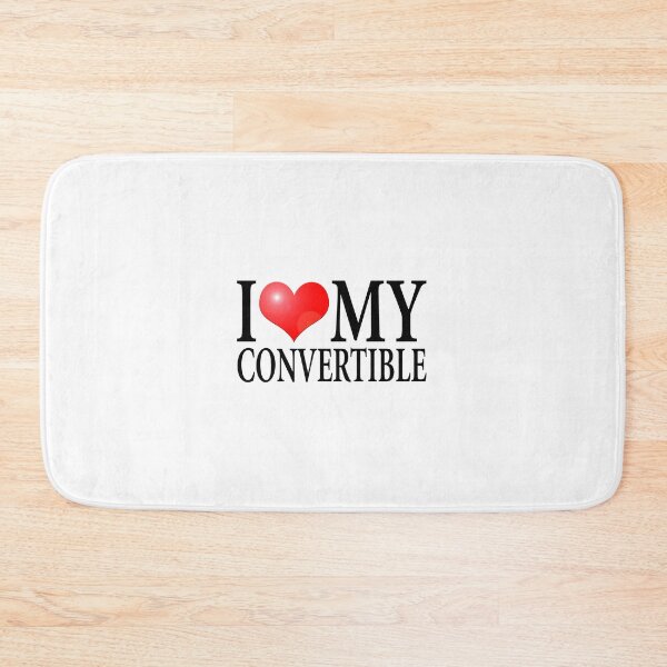 Item preview, I LOVE MY CONVERTIBLE designed and sold by OldClassicCar.