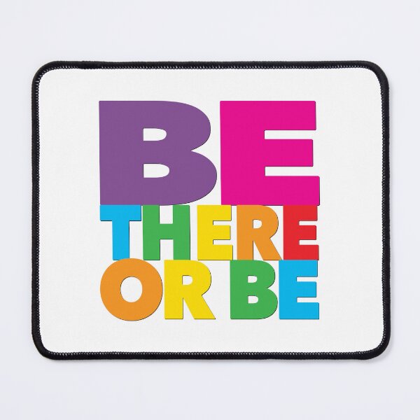 Item preview, BE THERE OR BE SQUARE designed and sold by DurianWong.