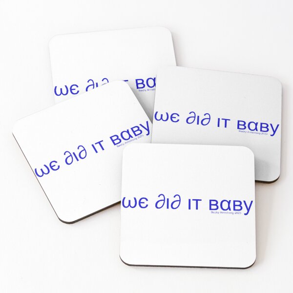 Item preview, We did it baby - Becky Armstrong 2023 Blue I designed and sold by CatiaCosta.