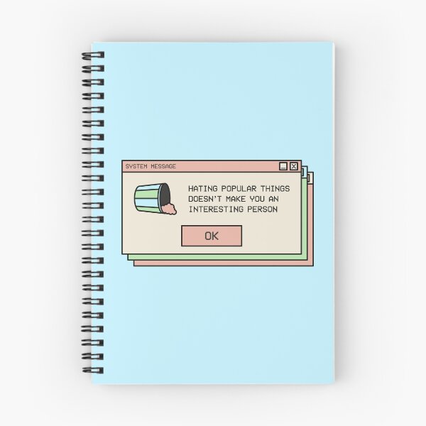 Item preview, Hating Popular Things Doesn't Make You Interesting designed and sold by hayhaily.