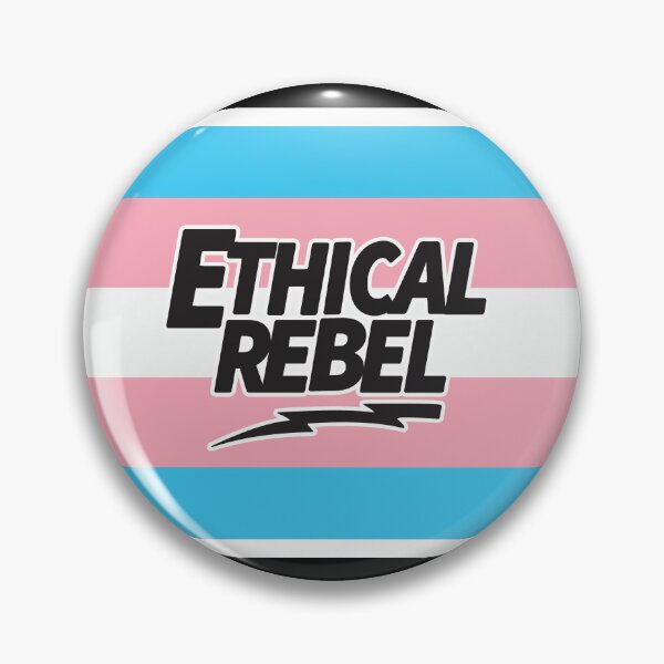 Transgender Ethical Rebel Pin