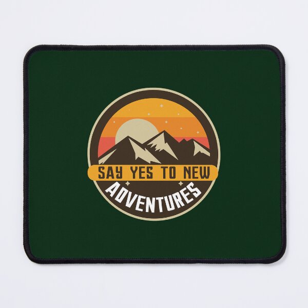 Item preview, Say yes to new adventures designed and sold by bernardadonis.