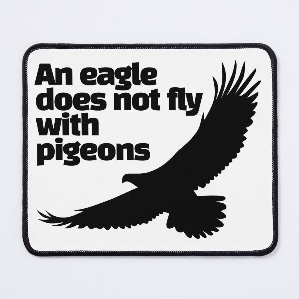 Item preview, An eagle does not fly with pigeons designed and sold by vk09.