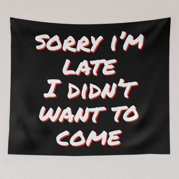 Item preview, sorry im late i didnt want to come designed and sold by horvath019.