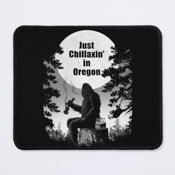 Item preview, Bigfoot Chillaxin in Oregon designed and sold by snarkee.