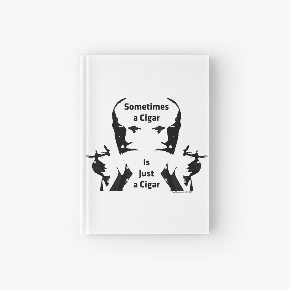 Sometimes a Cigar is Just a Cigar Hardcover Journal