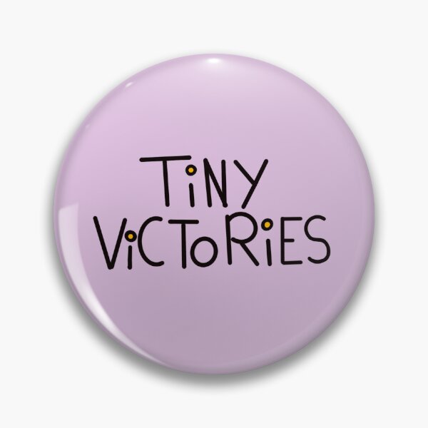 Item preview, Tiny Victories designed and sold by SummerKatz.